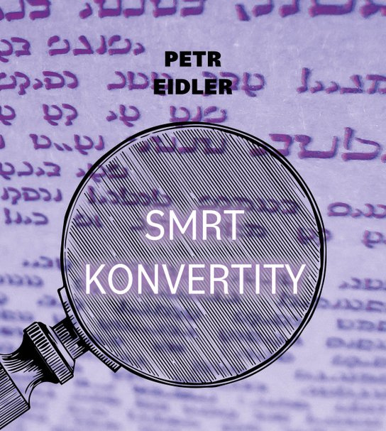 Smrt konvertity, mp3 - Petr Eidler