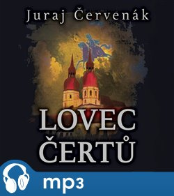 Lovec čertů, mp3 - Juraj Červenák