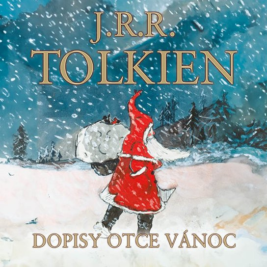 Dopisy Otce Vánoc, mp3 - J. R. R. Tolkien
