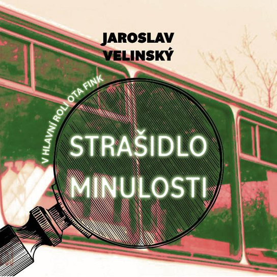 Strašidlo minulosti, mp3 - Jaroslav Velinský