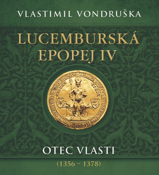 Lucemburská epopej IV, mp3 - Vlastimil Vondruška