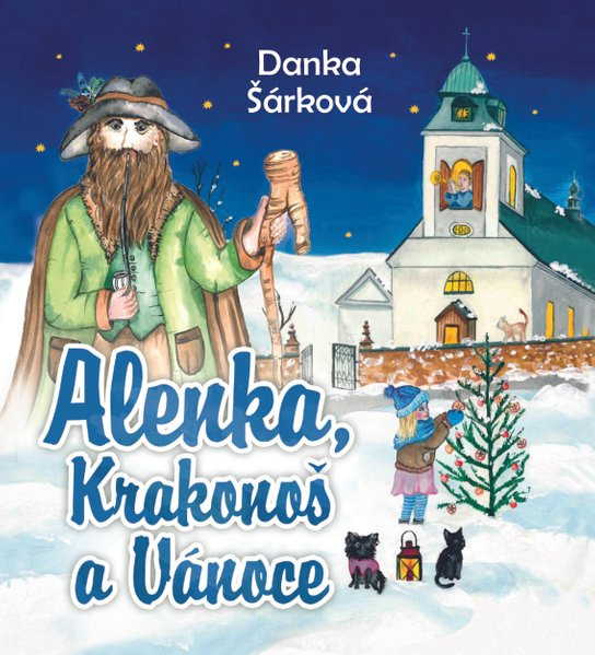 Alenka, Krakonoš a Vánoce, mp3 - Danka Šárková