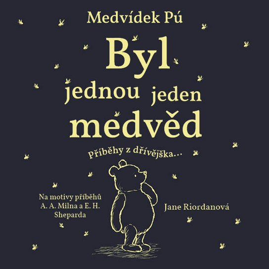Medvídek Pú: Byl jednou jeden medvěd, mp3 - Jane Riordan