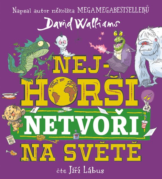 Nejhorší netvoři na světě -  David Walliams