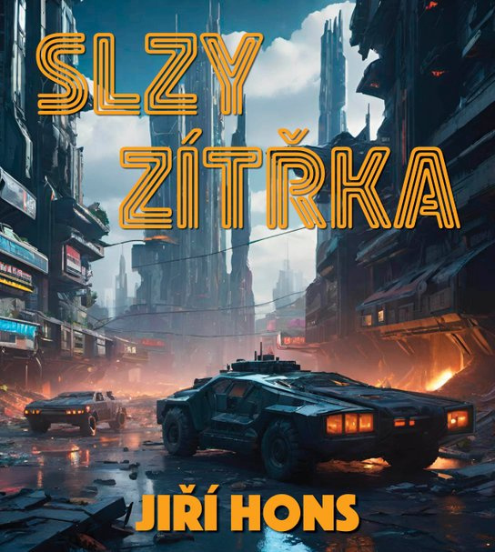 Slzy zítřka -  Jiří Hons