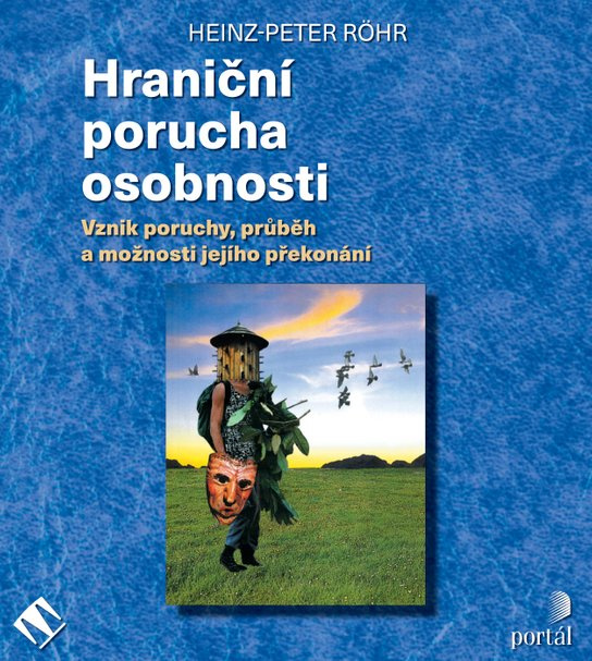 Hraniční porucha osobnosti -  Heinz-Peter Röhr