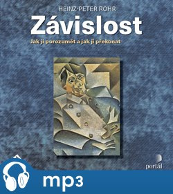 Závislost, mp3 - Heinz-Peter Röhr, Miroslav Černý