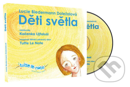 Děti světla - Lucie Doležalová Biedermann - audiokniha z kategorie Pro děti