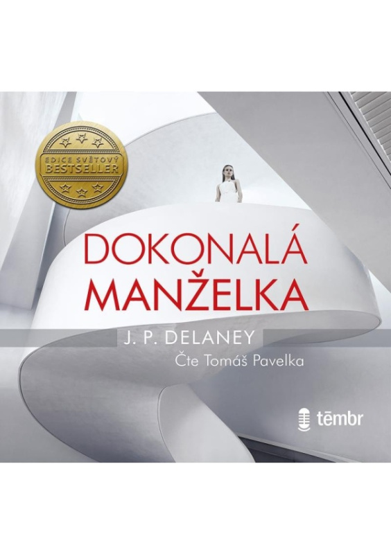 Dokonalá manželka - J. P. Delaney