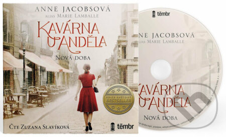 Kavárna U Anděla 1: Nová doba - Marie Lamballe, Sarina Jacobsonová