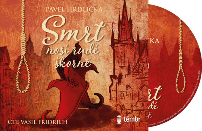 Smrt nosí rudé škorně - Pavel Hrdlička