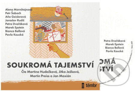 Soukromá tajemství - Alena Mornštajnová, Petr Šabach, Bianca Bellová, Jaroslav Rudiš, Aňa Geislerová, Petra Dvořáková, Pavla Koucká, Marek Epstein