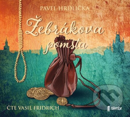 Žebrákova pomsta - Pavel Hrdlička