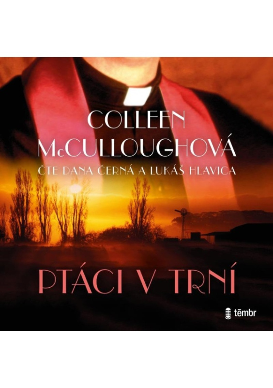 Ptáci v trní - Colleen McCulloughová