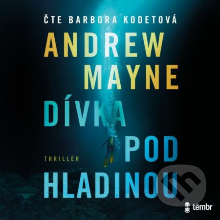 Dívka pod hladinou - Andrew Mayne