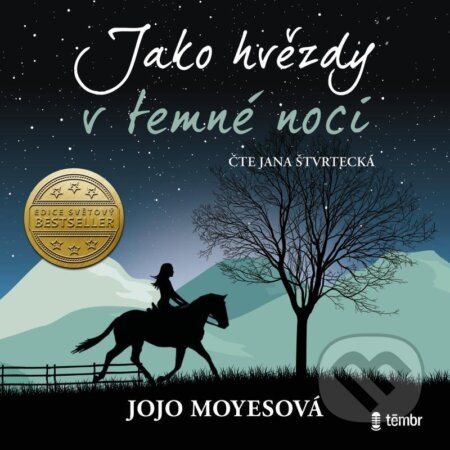 Jako hvězdy v temné noci - Jojo Moyesová