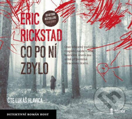 Co po ní zbylo - Eric Rickstad
