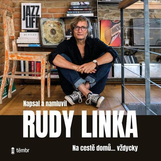 Na cestě domů… vždycky - Rudy Linka
