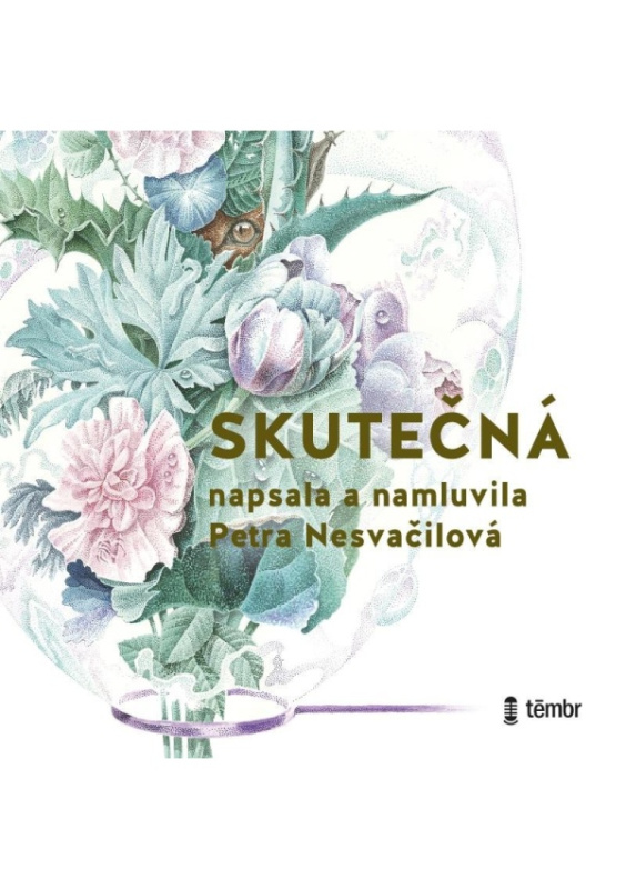 Skutečná - Petra Nesvačilová