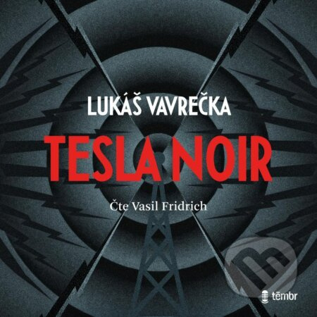 Tesla Noir - Lukáš Vavrečka