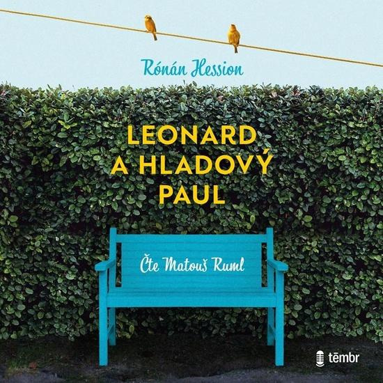 Leonard a Hladový Paul - Rónán Hession