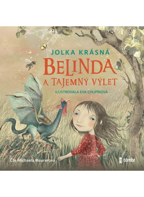 Belinda a tajemný výlet - Jolka Krásná