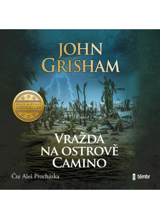 Vražda na ostrově Camino - John Grisham