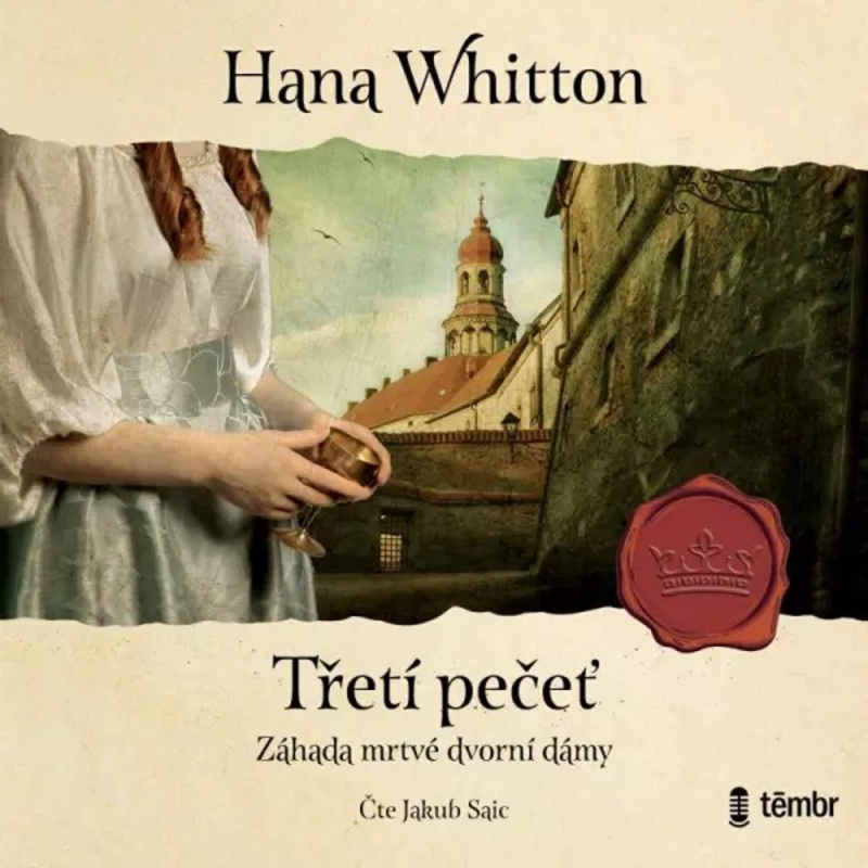 Třetí pečeť - Hana Whitton