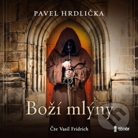 Boží mlýny - Pavel Hrdlička