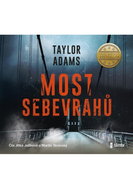 Most sebevrahů - Taylor Adams