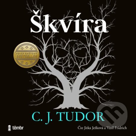 Škvíra - C. J. Tudor