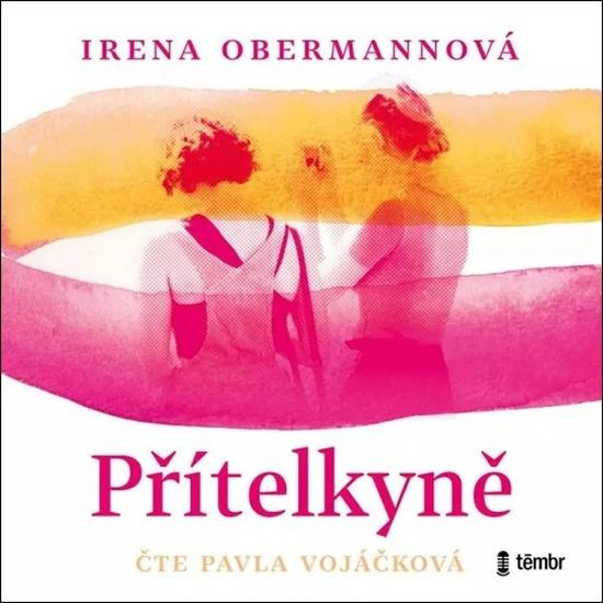 Přítelkyně - Irena Obermannová