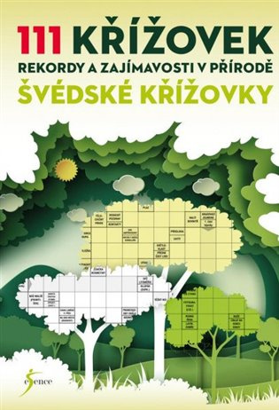 111 křížovek – rekordy a zajímavosti v přírodě Euromedia Group, a.s.