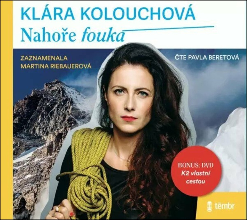 Nahoře fouká - Klára Kolouchová, Martina Riebauerová