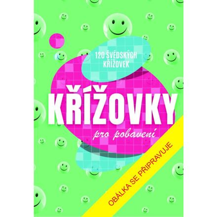 Křížovky pro pobavení: 120 švédských křížovek Euromedia Group, a.s.