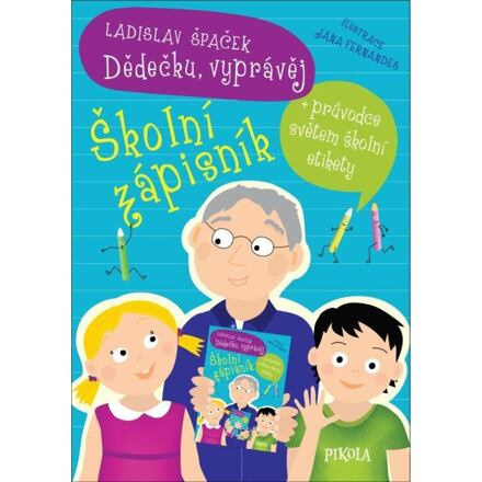 Dědečku, vyprávěj – Školní zápisník Euromedia Group, a.s.