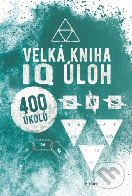 Velká kniha IQ úloh Euromedia Group, a.s.