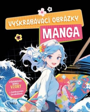 Vyškrabávací obrázky: Manga Euromedia Group, a.s.
