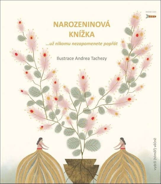 Narozeninová knížka - Pavla Köpplová, Andrea Tachezy (Ilustrátor)