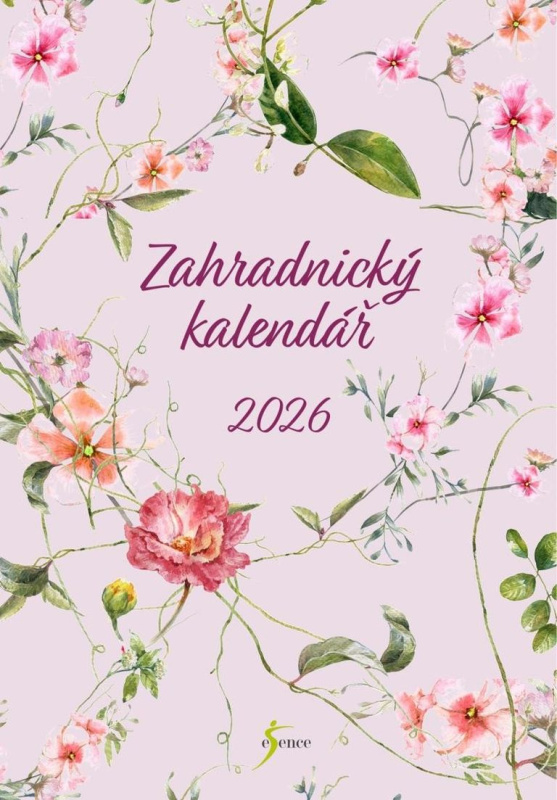 Zahradnický kalendář 2026 (Průvodce na celý rok)