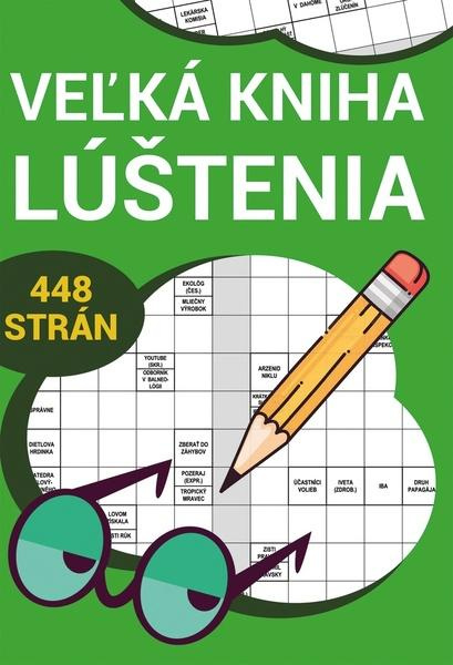 Veľká kniha lúštenia,Veľká kniha lúštenia - kniha z kategorie Ostatné