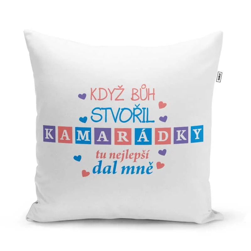 Sablio Polštář Když Bůh stvořil kamarádky: 40x40 cm