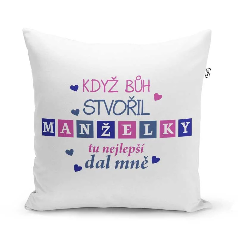 Sablio Polštář Když Bůh stvořil manželky: 40x40 cm