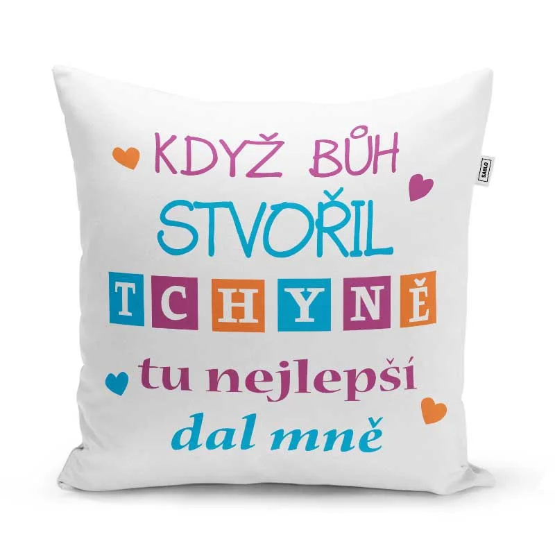 Sablio Polštář Když Bůh stvořil tchyně tu nejlepší dal mně: 40x40 cm