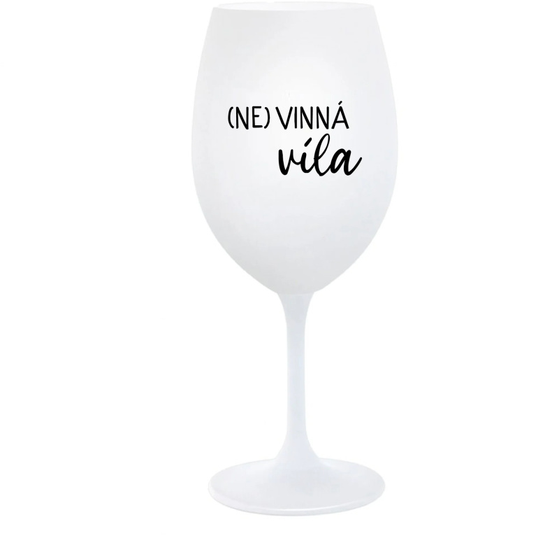 (NE)VINNÁ VÍLA - bílá  sklenice na víno 350 ml
