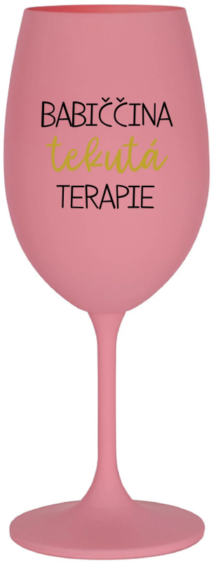 BABIČČINA TEKUTÁ TERAPIE - růžová sklenice na víno 350 ml