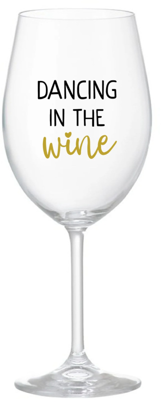 DANCING IN THE WINE - čirá sklenice na víno 350 ml