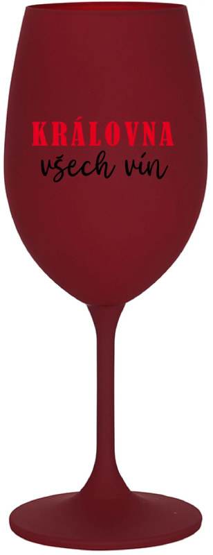 KRÁLOVNA VŠECH VÍN - bordo sklenice na víno 350 ml