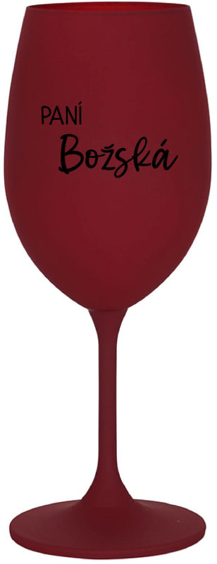 PANÍ BOŽSKÁ - bordo sklenice na víno 350 ml