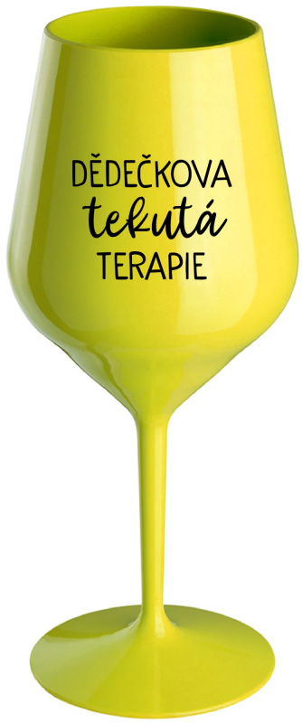 DĚDEČKOVA TEKUTÁ TERAPIE - žlutá nerozbitná sklenice na víno 470 ml